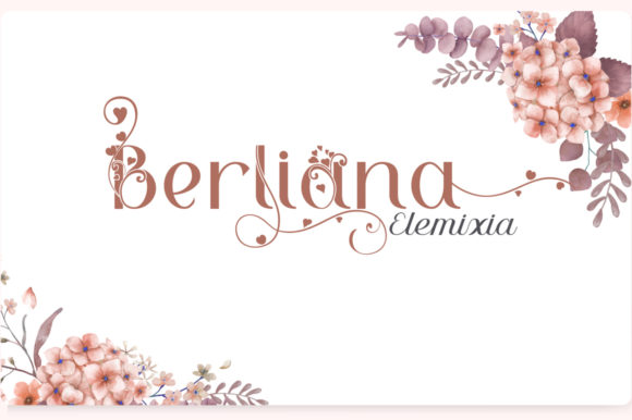 Berliana Elemixia Font Review