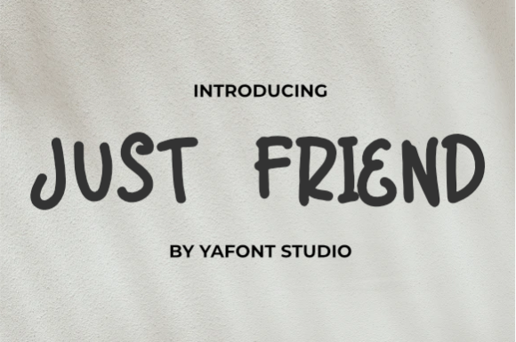 Just Friend Font for Business Branding