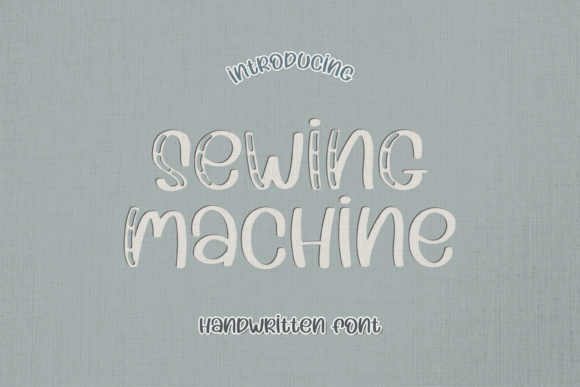 Sewing Machine Font Review